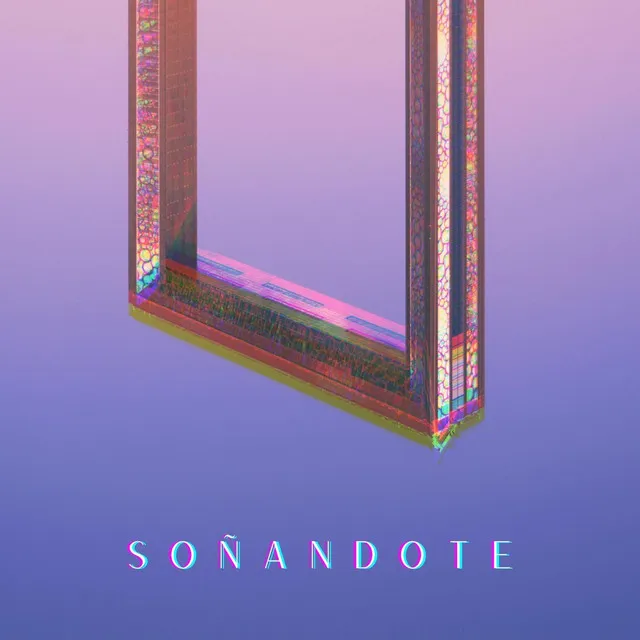 Soñandote