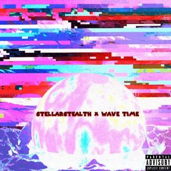 StellarStealth x Wave Time by Stellar Stealth