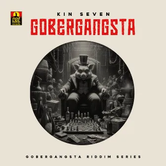 Gobergangsta by Most High Records