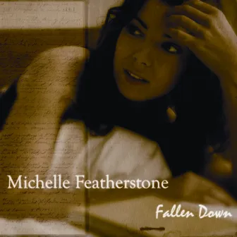 Fallen Down by Michelle Featherstone