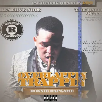 Overlappin Trppin by Ronnie Tsunami