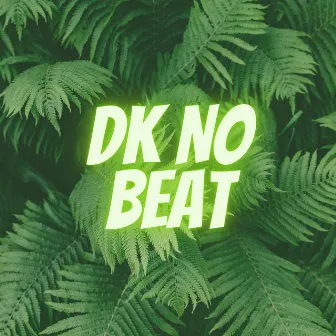 Presente e Futuro by DK NO BEAT