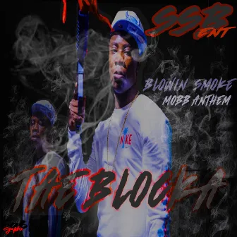 Blowin' Smoke by Tae Blocka