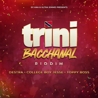 Trini Bacchanal Riddim by DJ Ana