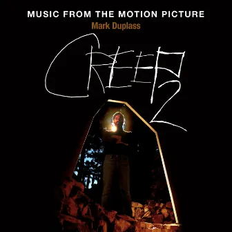 Creep 2 (Music from the Motion Picture) by Julian Wass