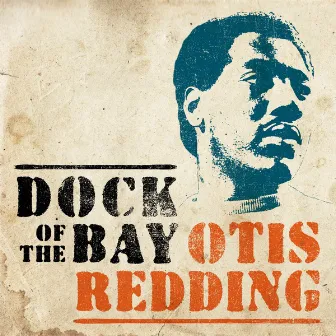 Dock of the Bay by Otis Redding