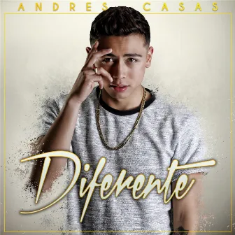 Diferente by Andres Casas