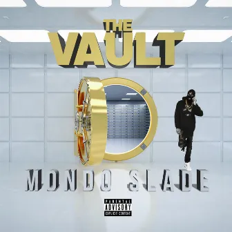 The Vault by Mondo Slade