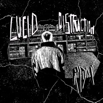 Ridin' by Lucid Distraction