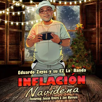 Inflación Navideña by Eduardo Zayas y Su Ez la Banda