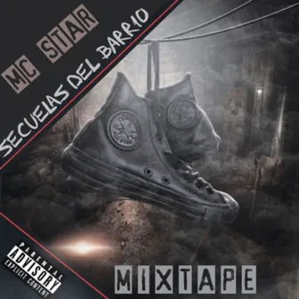 Secuelas del Barrio by Mc Star