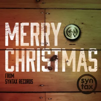 Merry Christmas by Syntax Records