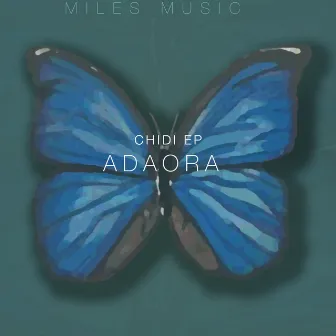 Adaora by Chidi EP