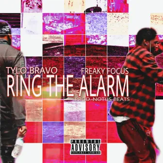 Ring The Alarm by Tylo Bravo