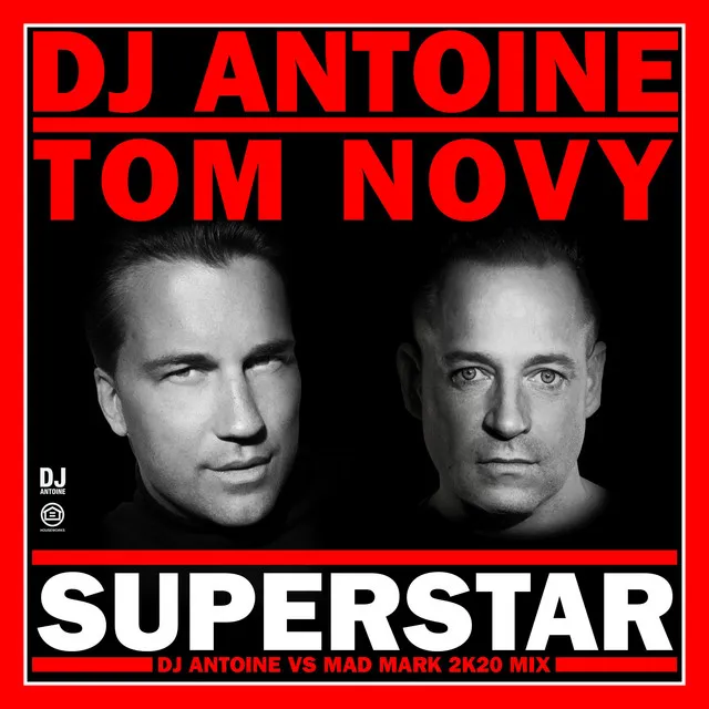 Superstar - DJ Antoine vs Mad Mark 2k20 Mix