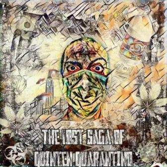 The Lost Saga of Quinten Quarantino by Savage Green