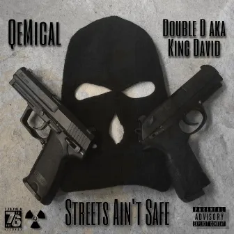 Streets Ain't Safe by QeMical