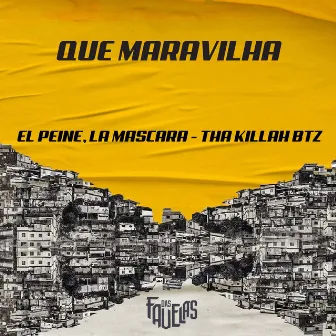 Que Maravilha by El Peine