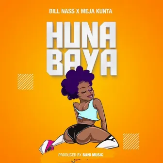 Huna Baya by Meja Kunta