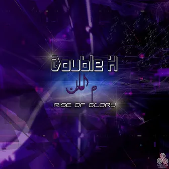 Rise of Glory by Double H