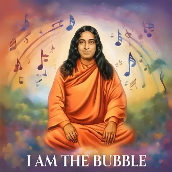 I Am The Bubble by Narayani