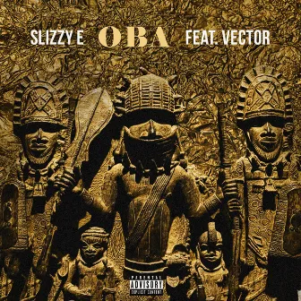 OBA by Slizzy E