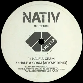 Half A Gram by Nativ