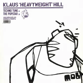 The Popstar by Klaus Heavyweight Hill