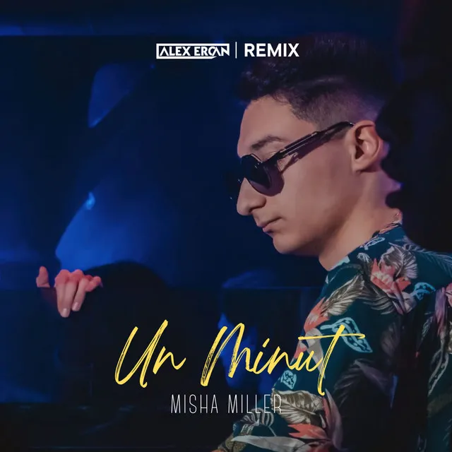 Un Minut - Alex Ercan Remix