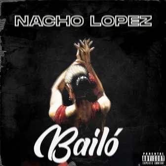 BAILÓ by Nachø Løpez