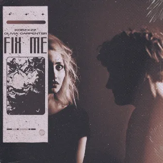 fix me by Olivia Carpenter