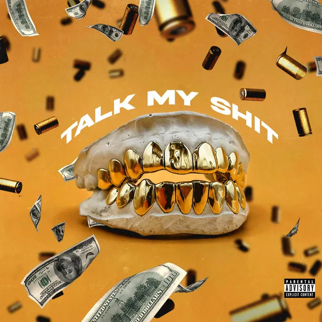 Talk My Shit