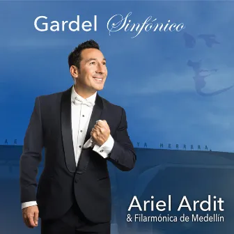 Sinfónico Gardel by Ariel Ardit