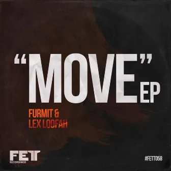 Move EP by Lex Loofah