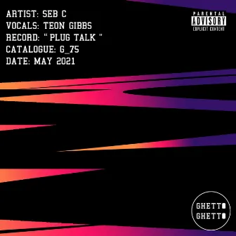 Plug Talk by Seb C