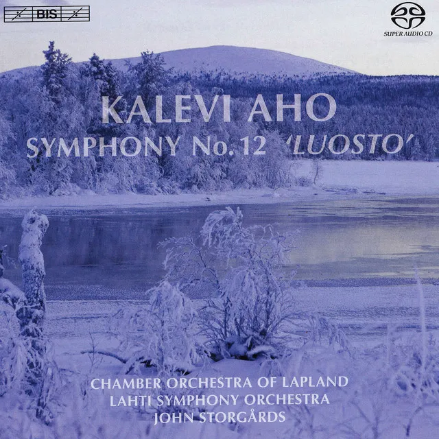 Symphony No. 12, "Luosto": III. Laulu tunturissa (Song in the Fells)