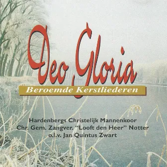 Deo Gloria: Beroemde Kerstliederen by Hardenbergs Chr. Mannenkoor