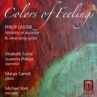 Colors of Feelings by Philip Lasser