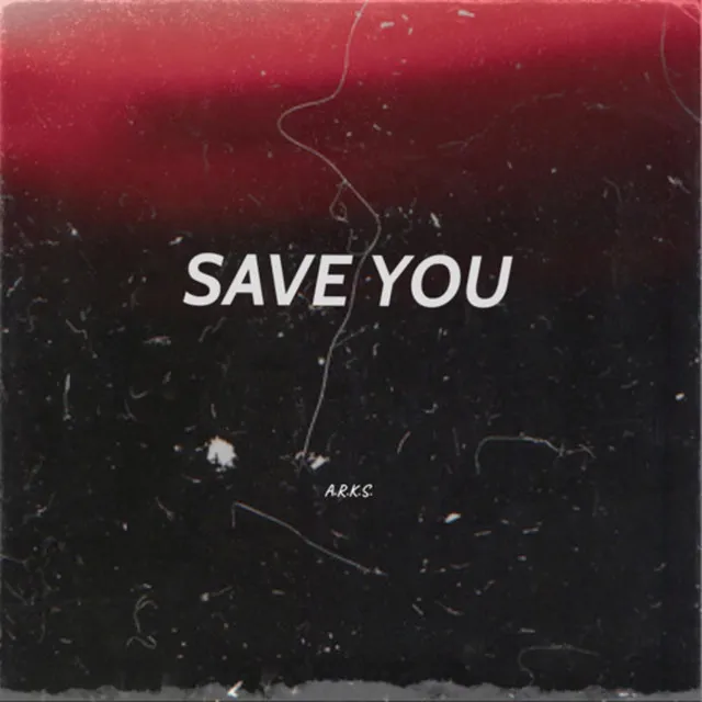 Save You