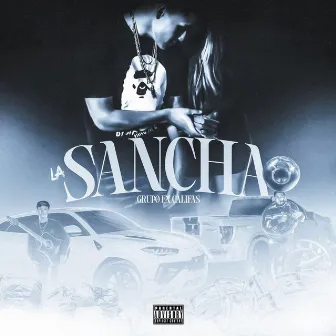 La Sancha by Grupo En Califas