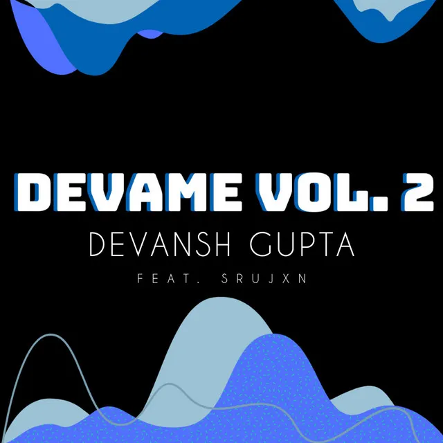 Devame, Vol. 2