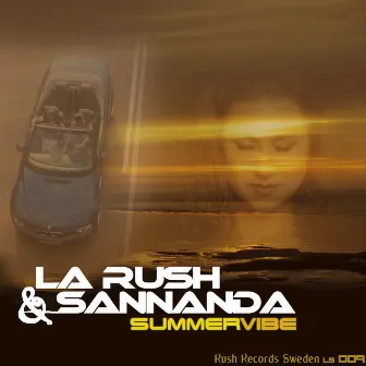 Summervibe by LA RUSH & SANNANDA