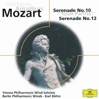 Mozart: Serenades Nos. 10 & 12 by Bläservereinigung der Wiener Philharmoniker