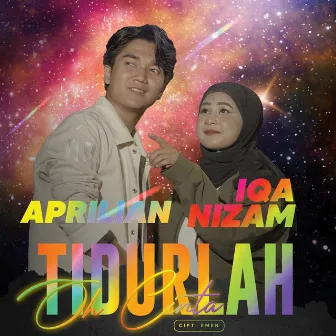 Aprilian & Iqa Nizam - Tidurlah Oh Cinta by Iqa Nizam