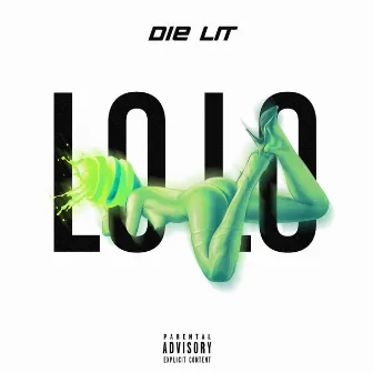 LOLO by Die Lit