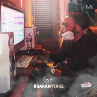 QuaranTingz by CamFerg