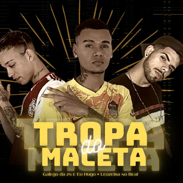 Tropa do Maceta (feat. Leozeira no Beat)