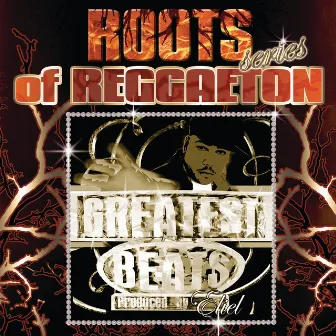 Roots Of Reggaeton 