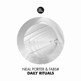 Daily Rituals by Neal Porter