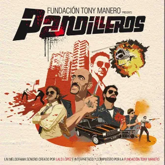 Pandilleros by Fundacion Tony Manero